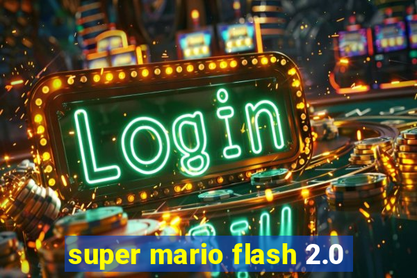 super mario flash 2.0